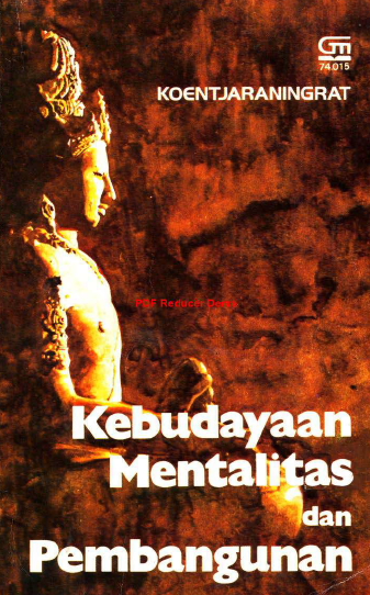 Kebudayaan Mentalitas dan Pembangunan